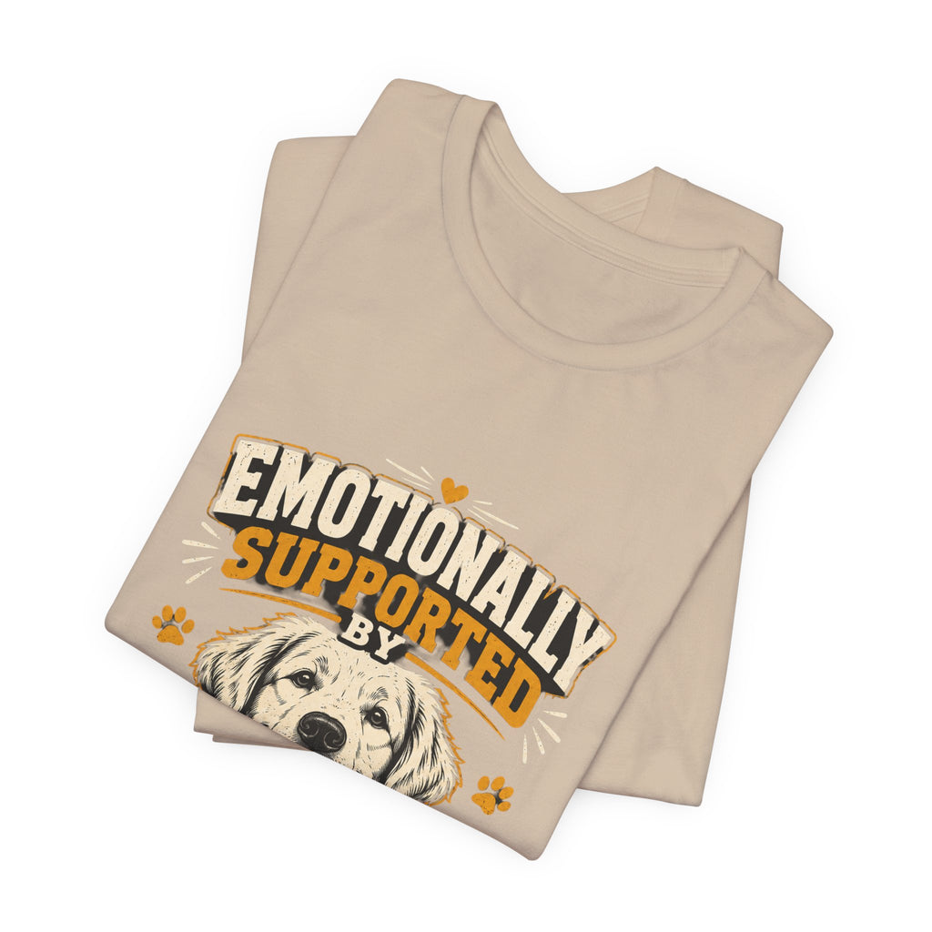 Emotionally Supported by My Dog T‑Shirt — Funny Dog Lover Tee